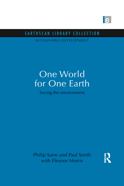 One World for One Earth: Saving the Environment