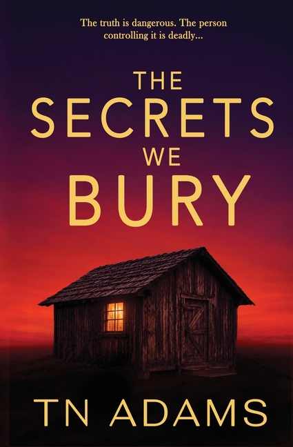 The Secrets We Bury
