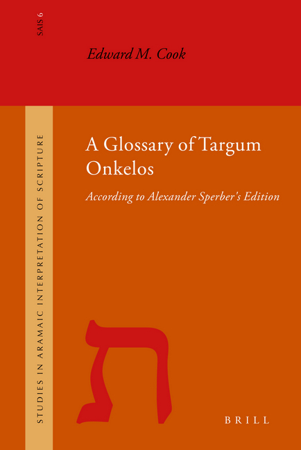 A Glossary of Targum Onkelos: According to Alexander Sperber's Edition