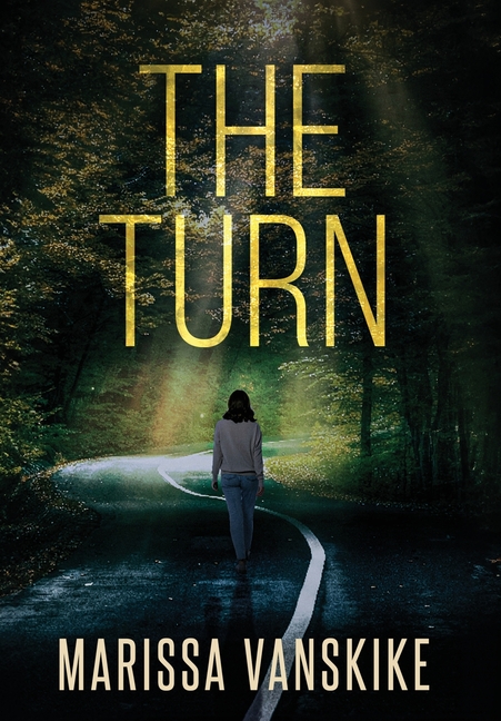 The Turn (How It Had To Be, #3)