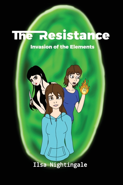 The Resistance: Invasion of the Elements
