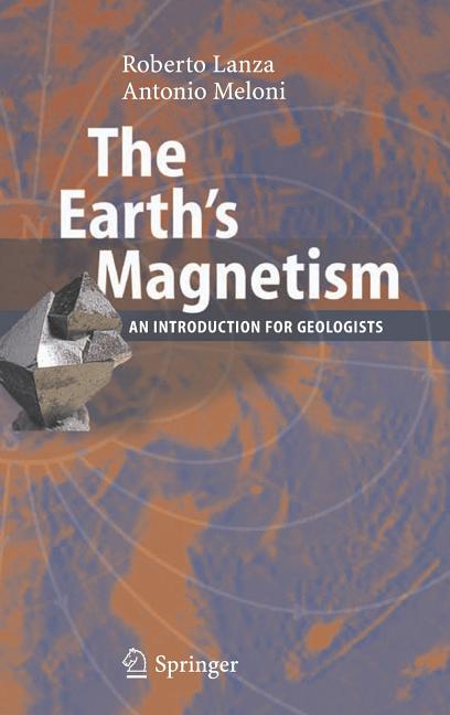 The Earth's Magnetism: An Introduction for Geologists