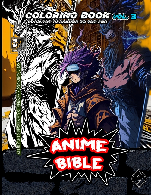 Anime Bible From The Beginning To The End Vol. 3: Coloring book