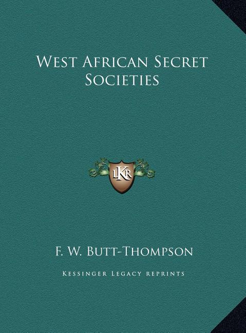 West African Secret Societies