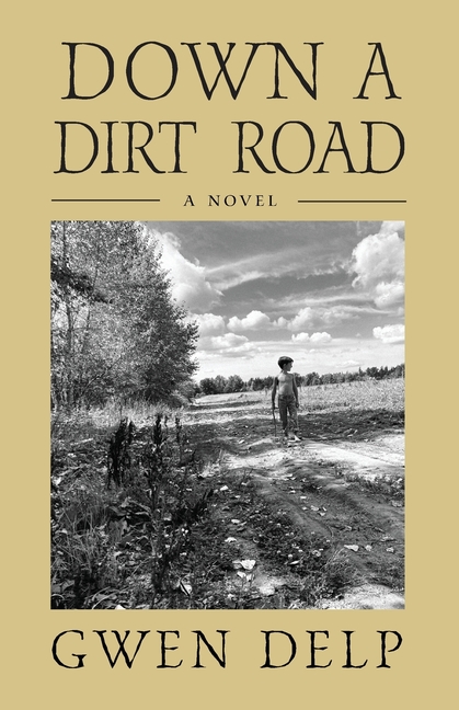 Down a Dirt Road