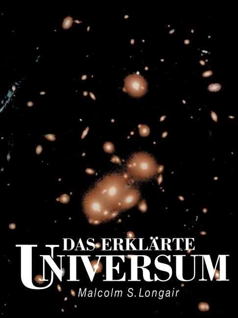 Das Erklärte Universum