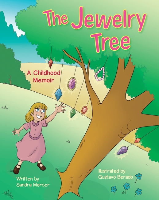 The Jewelry Tree: A Childhood Memoir
