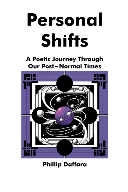 Personal Shifts: A Poetic Through Our Post-Normal Times