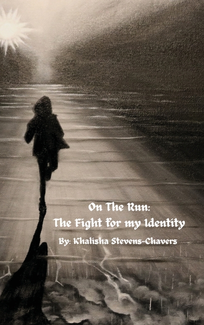 On the Run: The Fight for my Identity