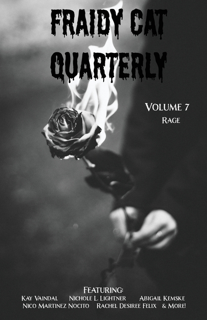 Fraidy Cat Quarterly: Volume 7