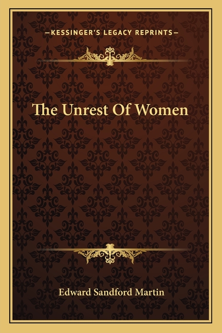 The Unrest Of Women