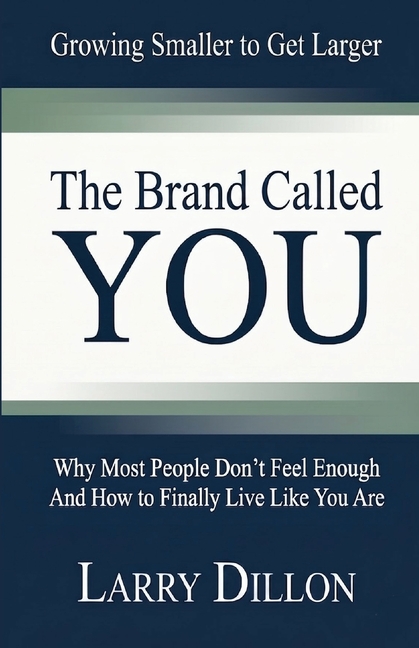 The Brand Called You