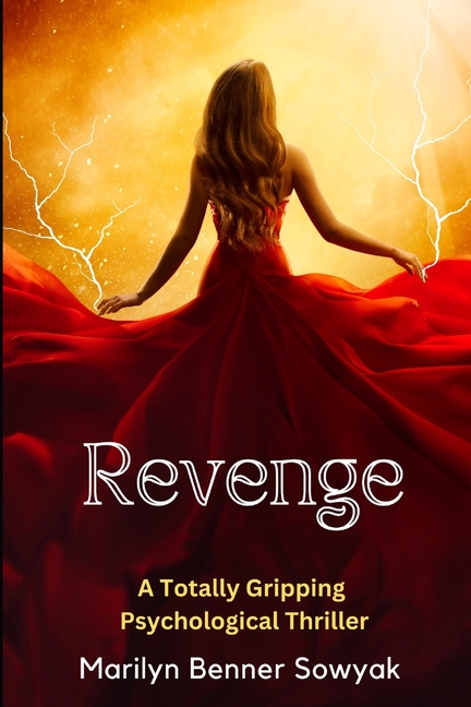 Revenge: A Gripping Psychological Thriller