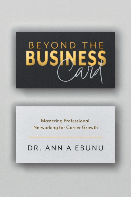 Beyond the Business Card: Mastering Professional Networking for Career Growth