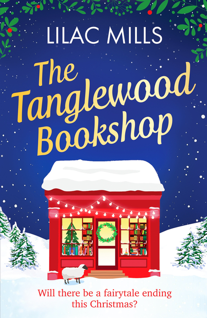 The Tanglewood Bookshop: A Fun, Festive Cosy Romance