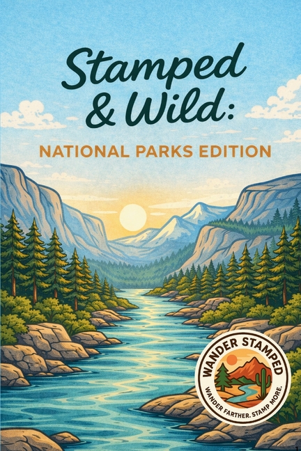 Stamped & Wild: National Parks Edition
