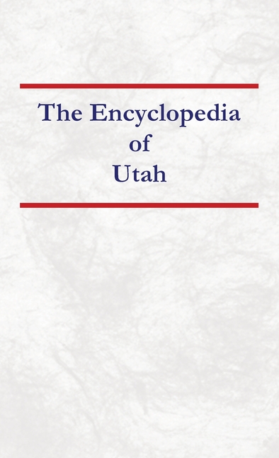 Encyclopedia of Utah