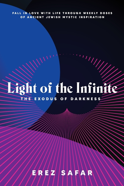 Light of the Infinite: The Exodus of Darkness