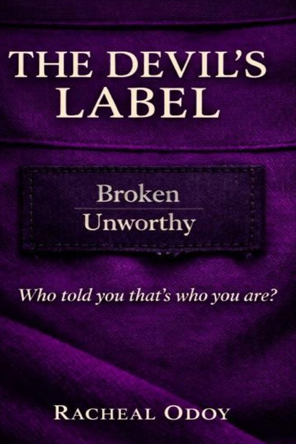 The Devil's Label: Who told you that's who you are?