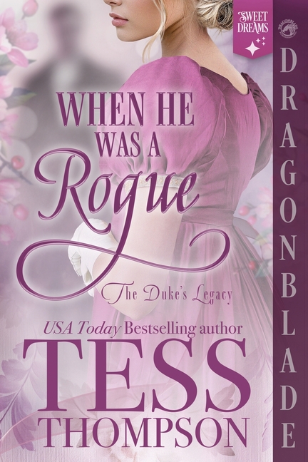 When He Was a Rogue: A Regency Historical Romance
