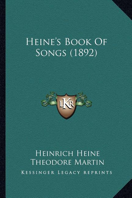 Heine's Book Of Songs (1892)