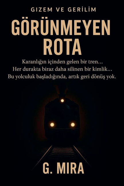 Görünmeyen Rota