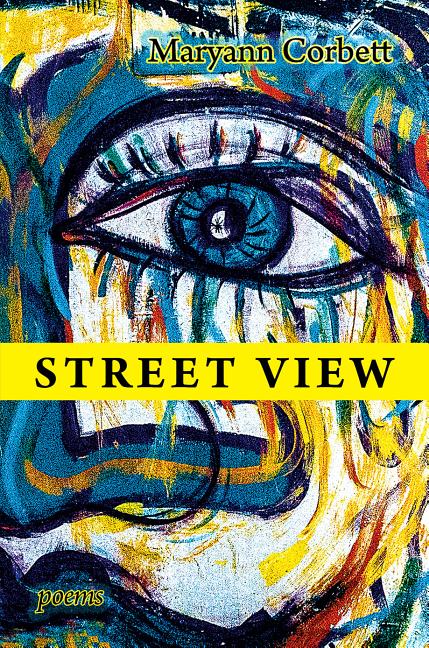 Street View: Poems