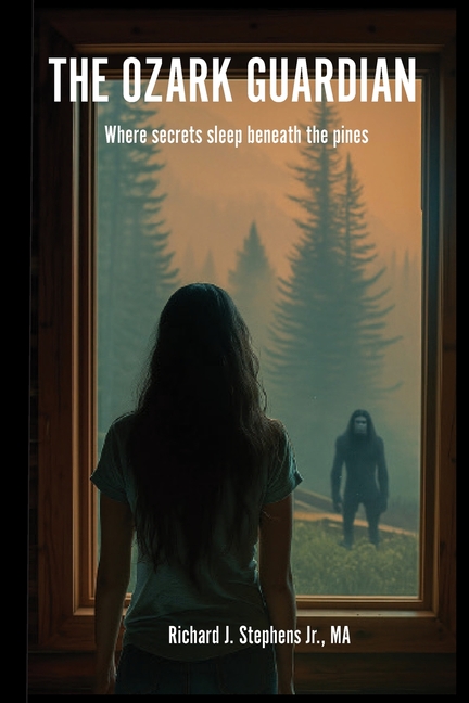 The Ozark Guardian: Where Secrets Sleep Beneath the Pines