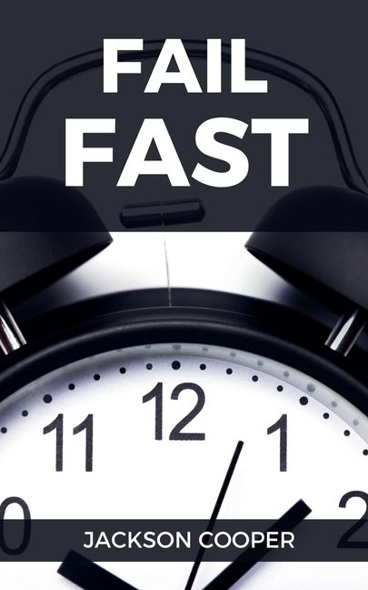 Fail Fast