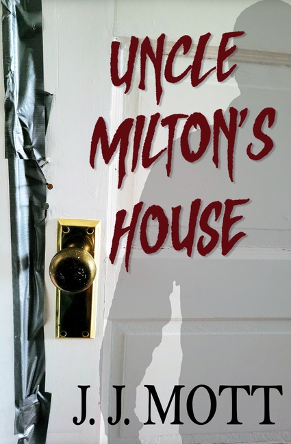 Uncle Milton's House
