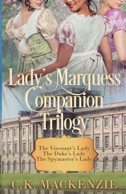 The Lady's Marquess Companion Stories Trilogy