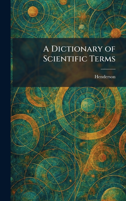 A Dictionary of Scientific Terms