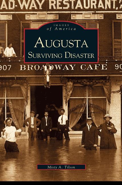 Augusta: Surviving Disaster