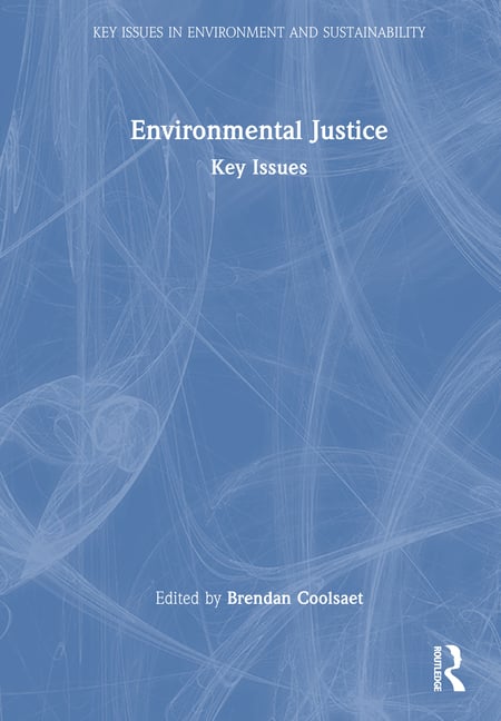 Environmental Justice: Key Issues