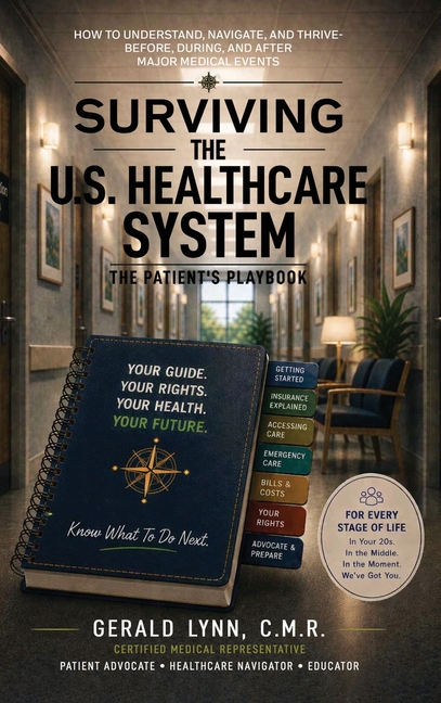 Surviving the U.S. Healthcare System