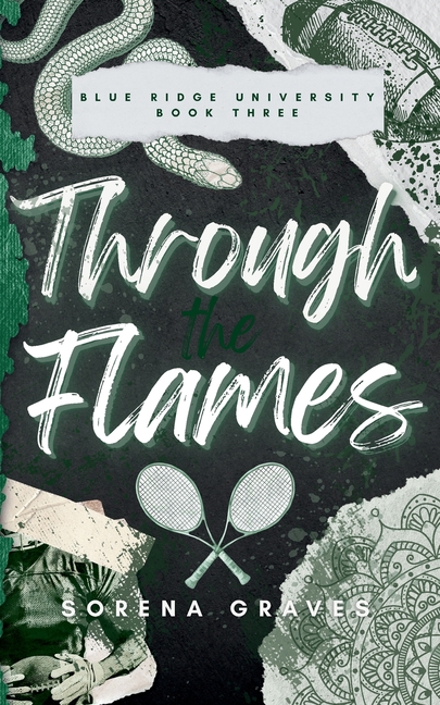 Through the Flames: A College Football Romance