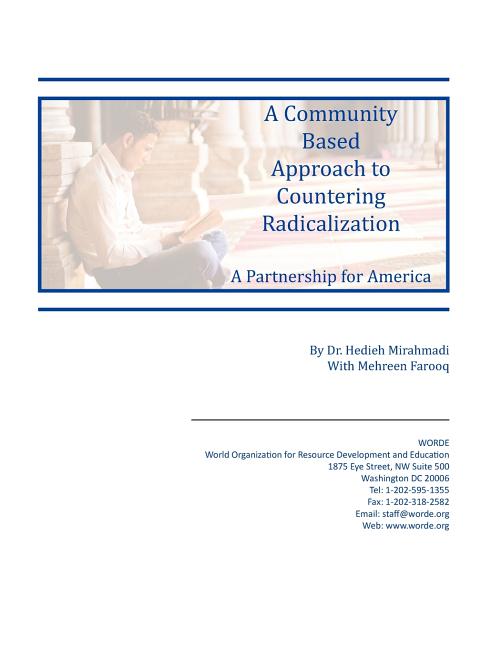 A Community Based Approach to Countering Radicalization: A Partnership for America