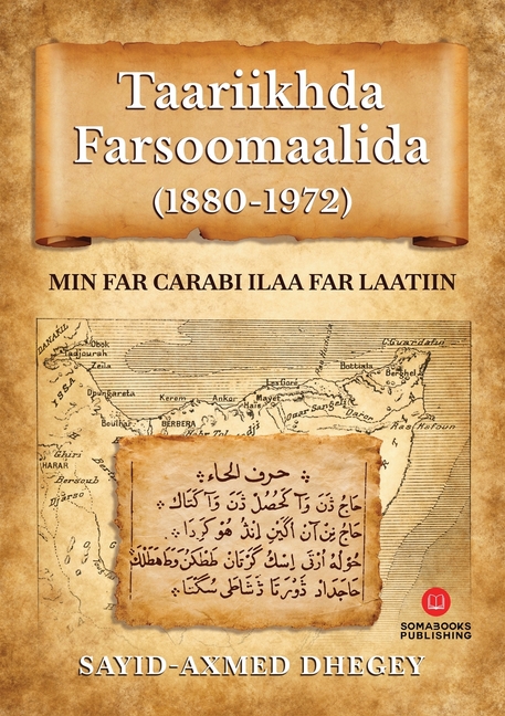 Taariikhda Farsoomaalida (1880-1972): Min Far Carabi ilaa Far Laatiin