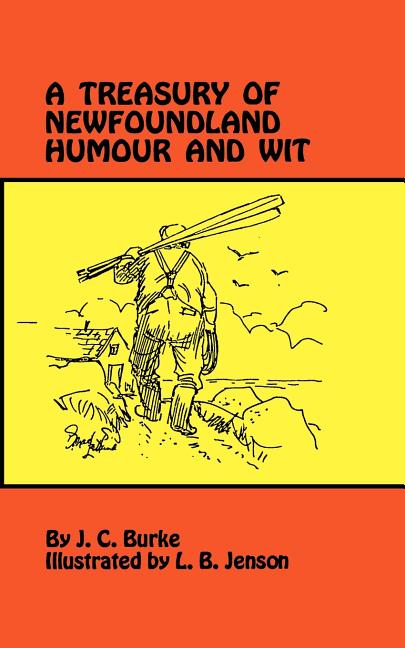 A Treasury of Newfoundland Humour and Wit