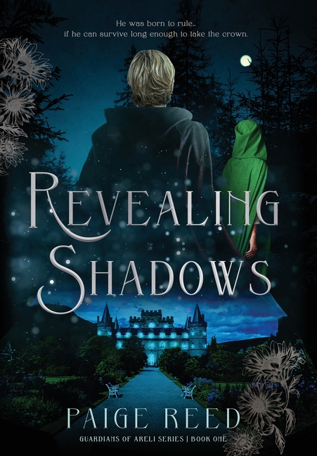 Revealing Shadows: Guardians of Areli, Book 1