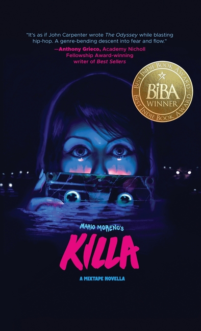 Killa: A Mixtape Novella (Best Indie Book Award(R) Winner)