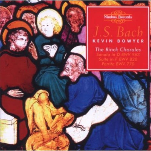 Bowyer, Kevin : Works for Organ Vol. 15