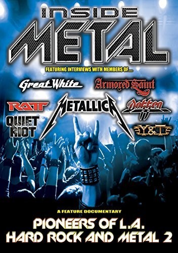 Inside Metal: Pioneers of L.A. Hard Rock & Metal 2