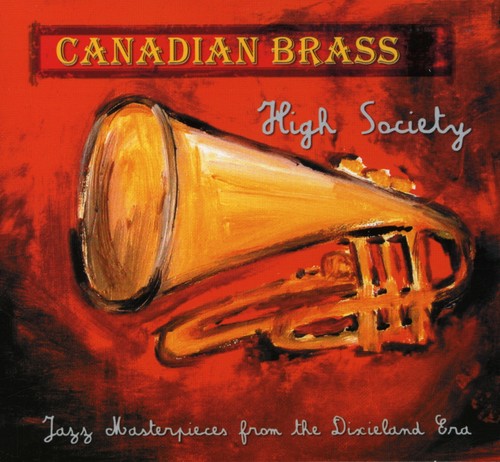 Canadian Brass - High Society (CD)