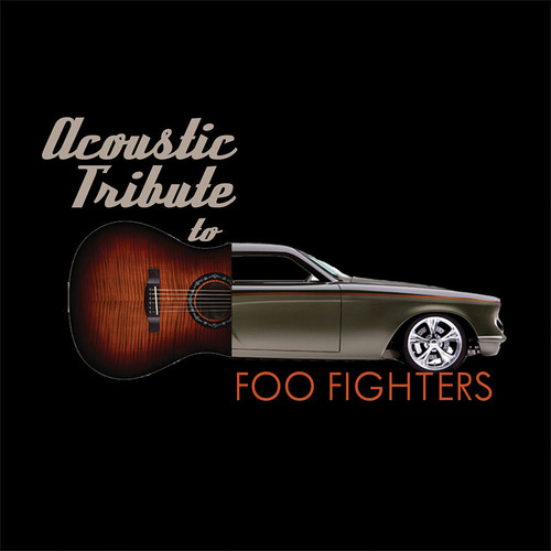 Guitar Tribute Players - Acoustic Tribute to Foo Fighters (CD)