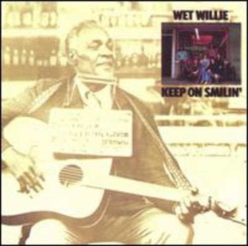 Wet Willie - Keep on Smilin (CD)