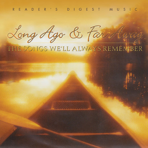 Readers Digest: Long Ago & Far Away