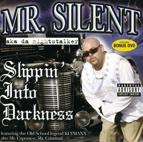 Slippin Into Darkness
