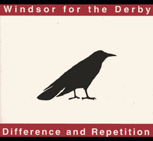 Windsor for the Derby - Difference & Repetition (CD)