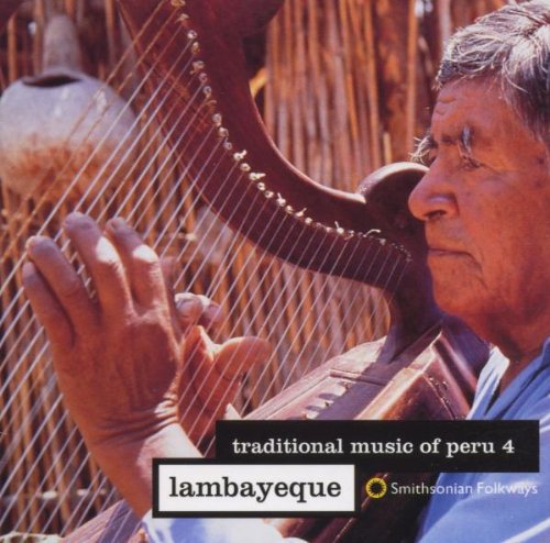Traditional Music of Peru 4 / Various